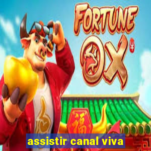 assistir canal viva